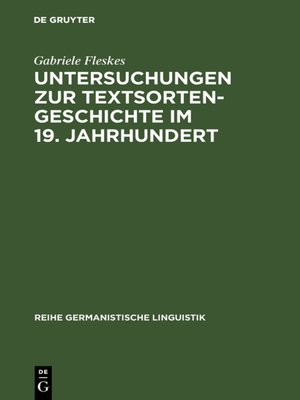 cover image of Untersuchungen zur Textsortengeschichte im 19. Jahrhundert